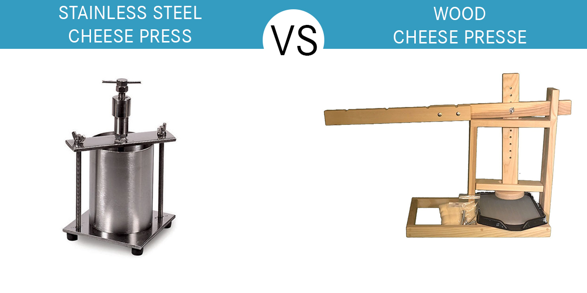 Stainless Steel Cheese Press vs Wood Cheese Press